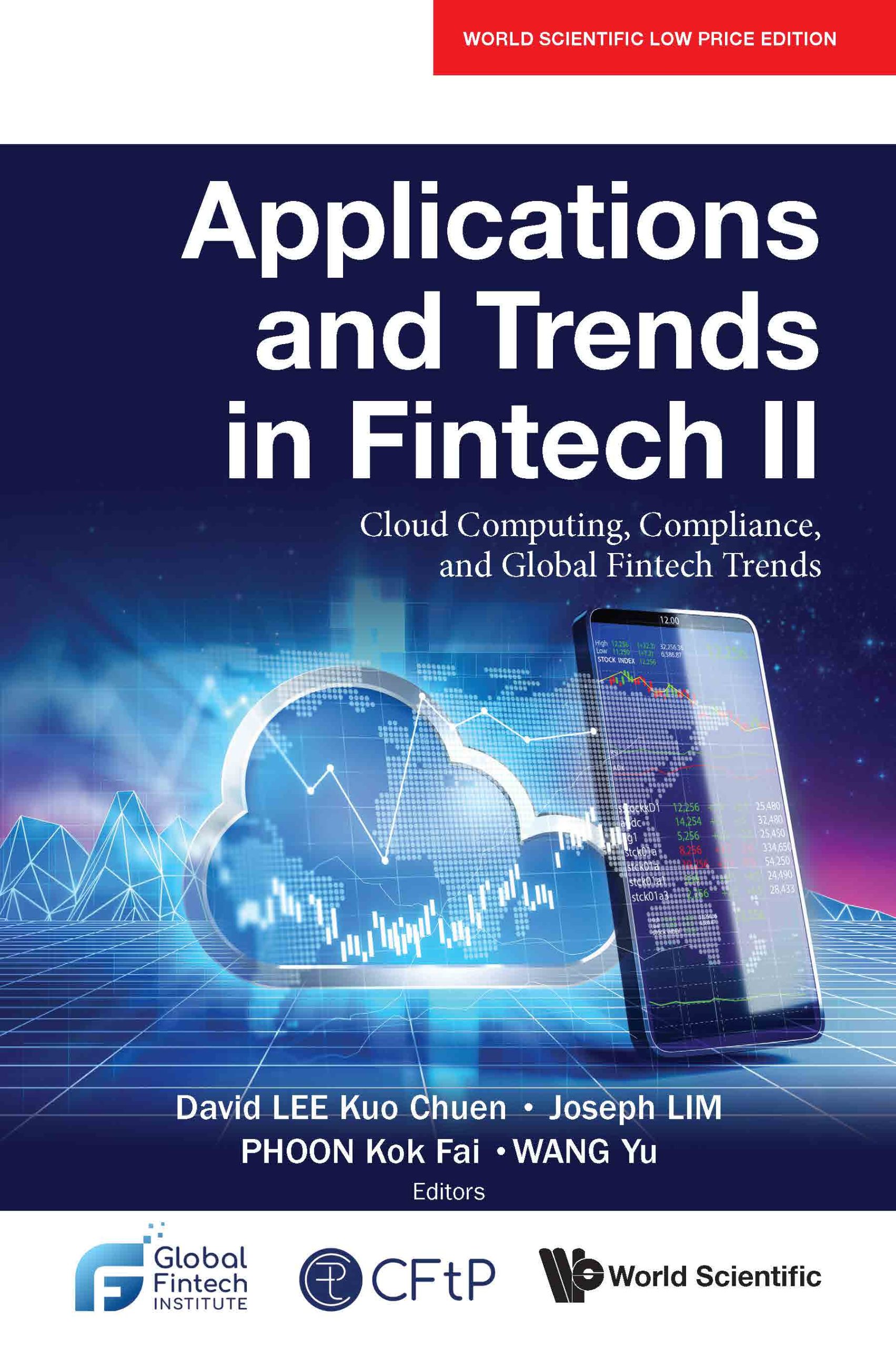 Applications And Trends In Fintech Ii: Cloud Computing, Compliance, And Global Fintech Trends