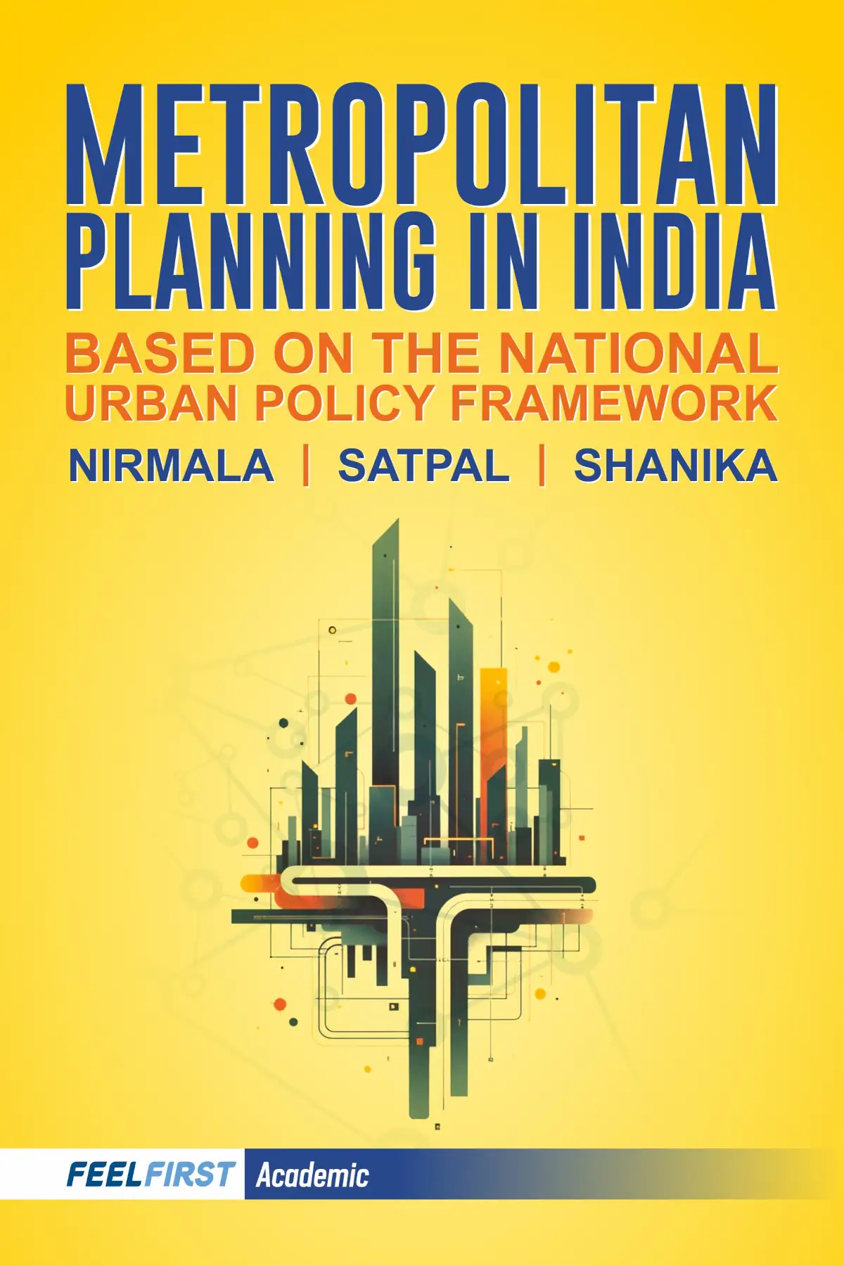 Metropolitan Planning in India