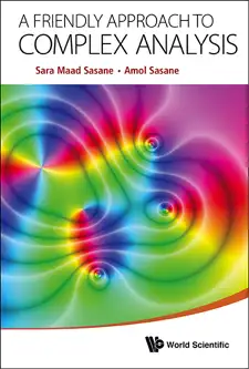 Friendly Approach To Complex Analysis