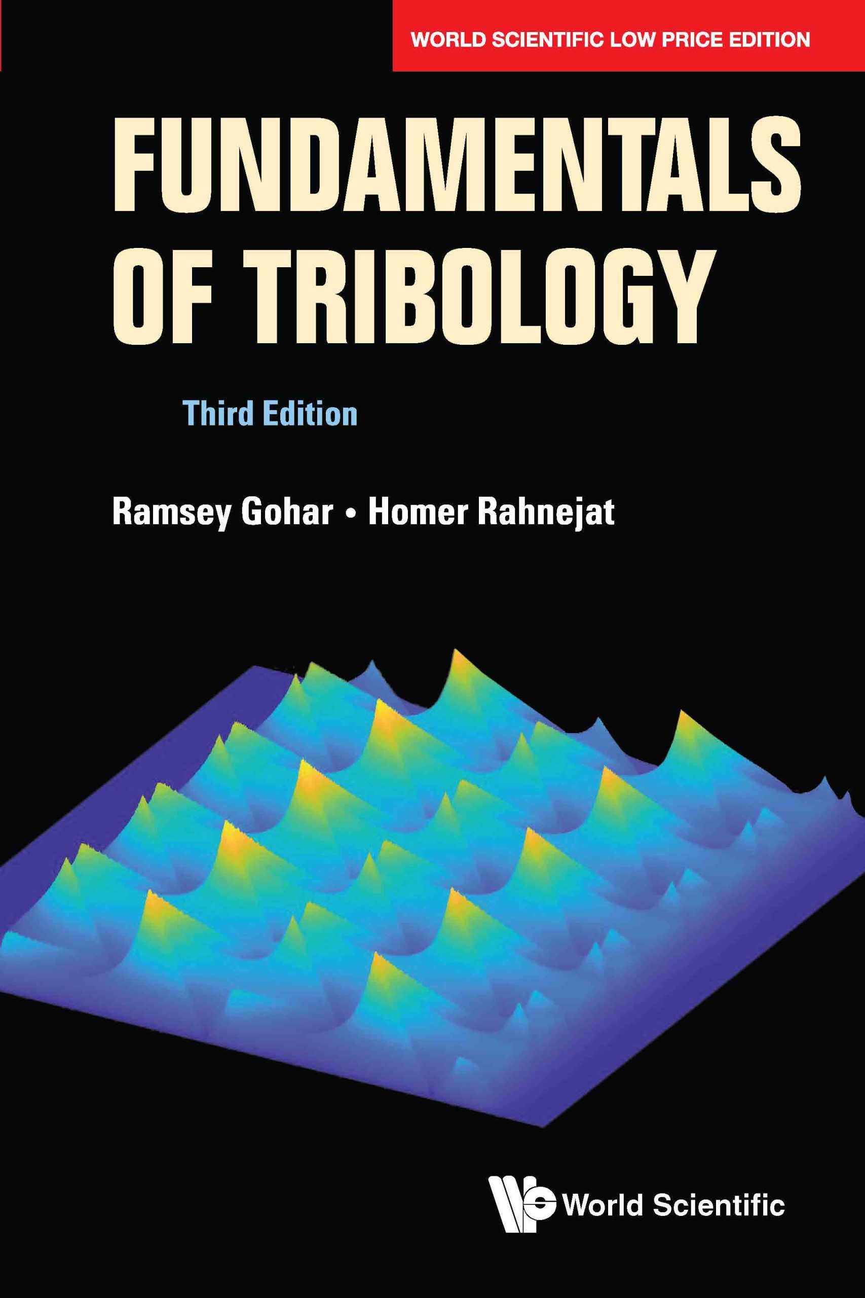 Fundamentals Of Tribology (Third Edition)
