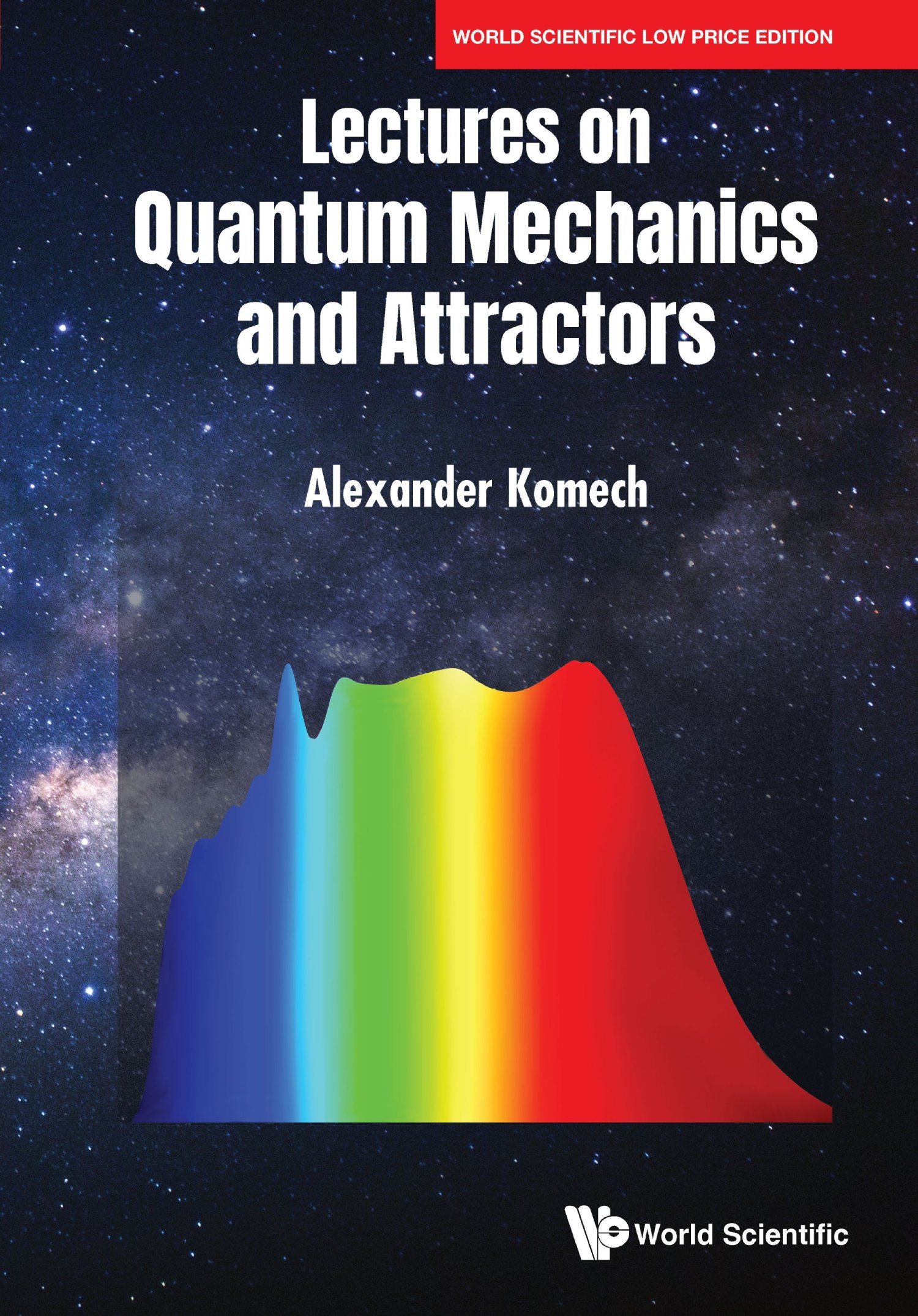 Lectures On Quantum Mechanics And Attractors