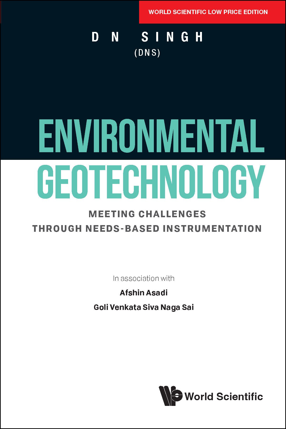 Environmental Geotechnology: Meeting Challenges Through Needs-Based Instrumentation