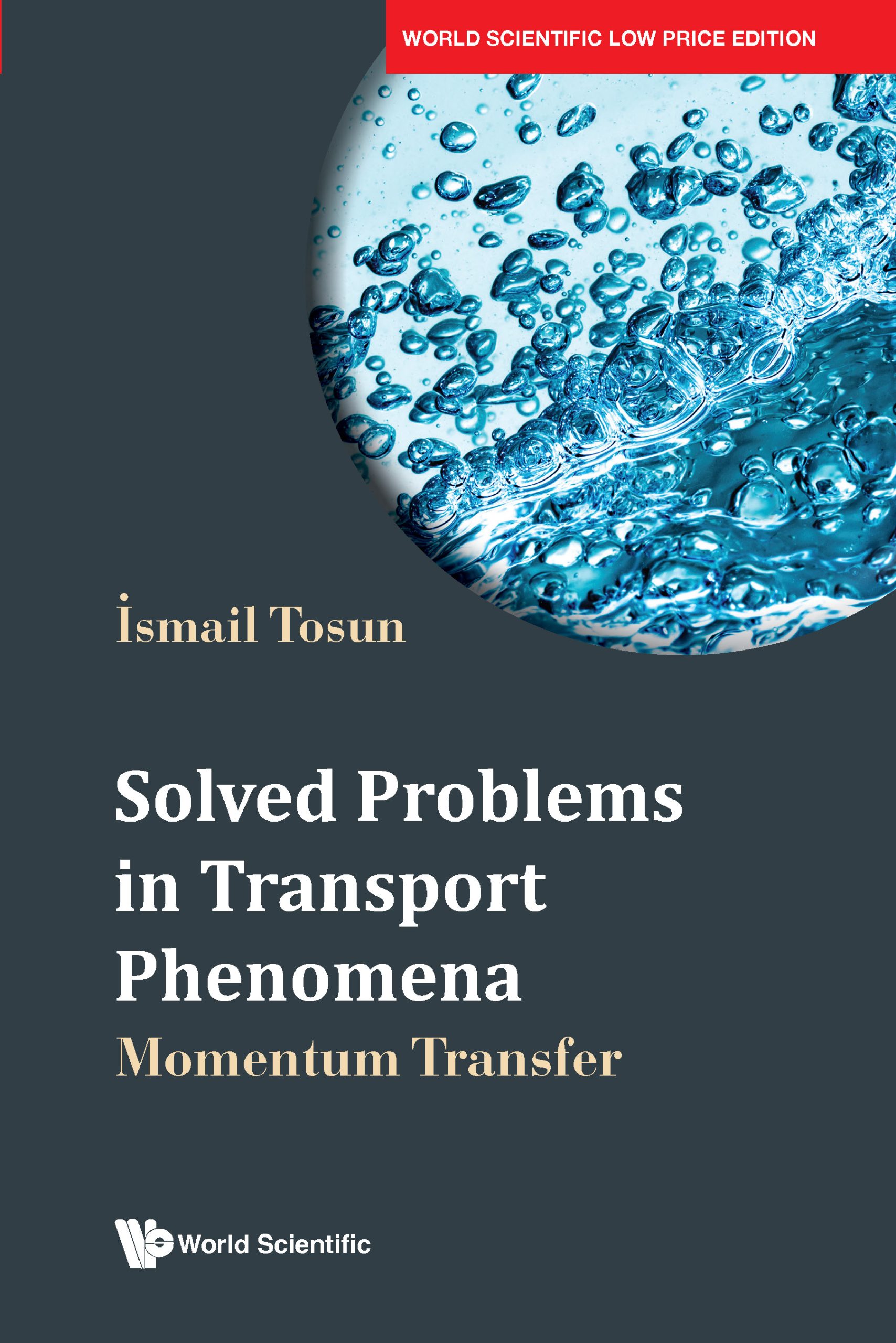 Solved Problems In Transport Phenomena: Momentum Transfer