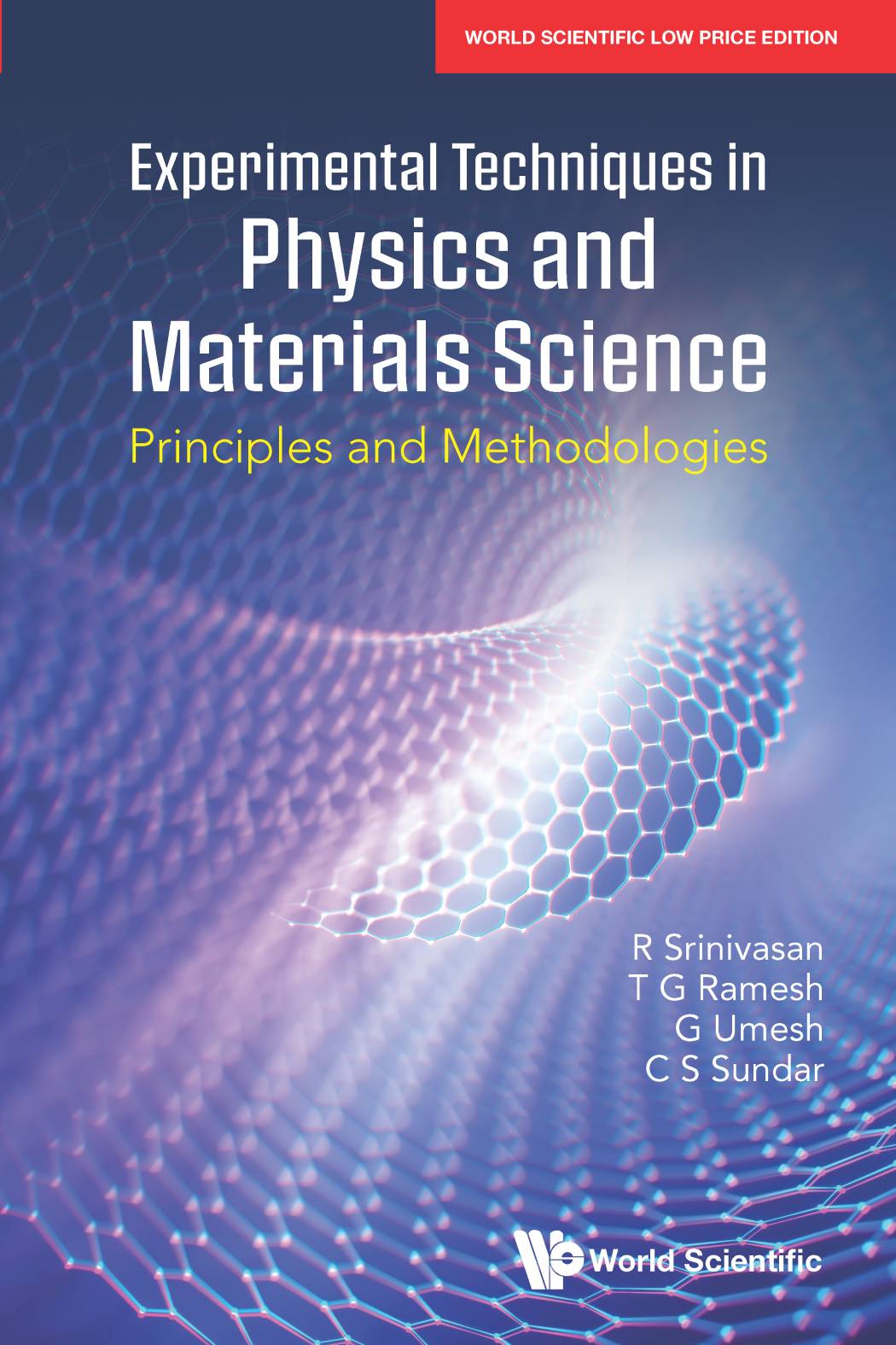 Experimental Techniques In Physics And Materials Sciences: Principles And Methodologies
