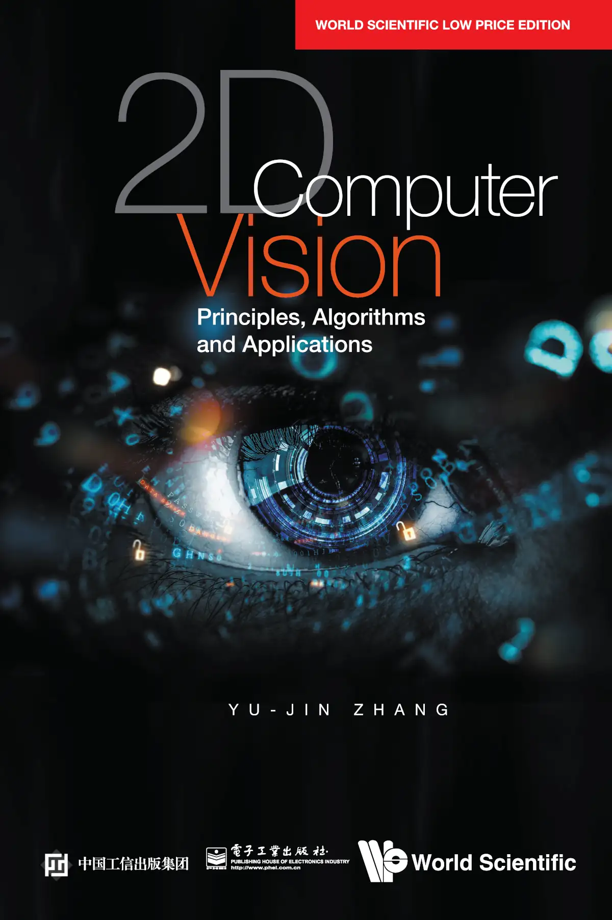2D COMPUTER VISION: PRINCIPLES, ALGORITHMS AND APPLICATIONS