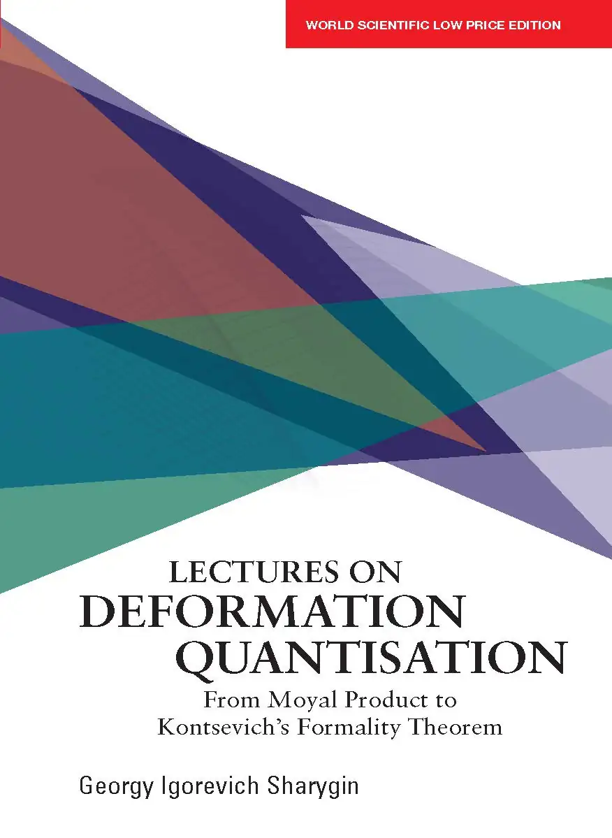 Lectures On Deformation Quantisation: From Moyal Product To Kontsevich'S Formality Theorem